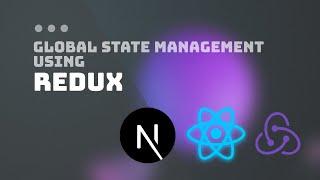 How to use redux for state management in next js and react-native projects