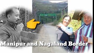 Manipur and Nagaland Border@Atonkonyakofficial