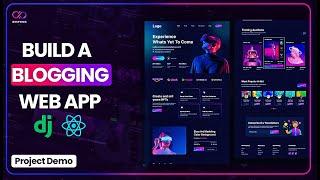 Django and React Blog Tutorial: Complete Project Demo