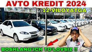 AVTO KREDIT NARXLARI 2024.АВТО КРЕДИТ НАРХЛАРИ 2024.AVTO KREDIT 2024 NARXLARI AVTO KREDIT SAMARQAND