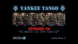 Witt's Yankee Tango Episode 08 (XCOM2/LW2)