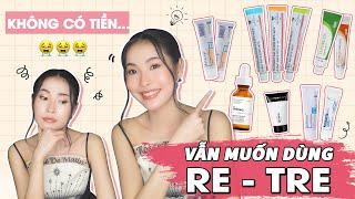 Retinol ,Tretinoin ,Adapalene...cho người NGHÈO sống năm 2021Rẻ nhưng chất lượng cho từng loại da?!