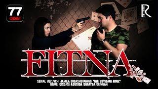 Fitna (o'zbek serial) | Фитна (узбек сериал) 77-qism #UydaQoling