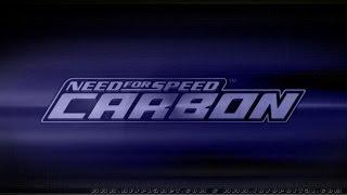 Need for Speed Carbon - Серия 1 [Встречаем новых друзей]