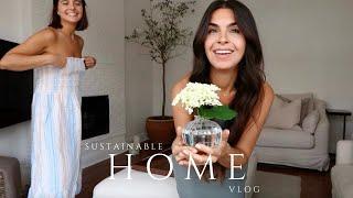 A SUSTAINABLE HOME VLOG | Alessandra Rosa