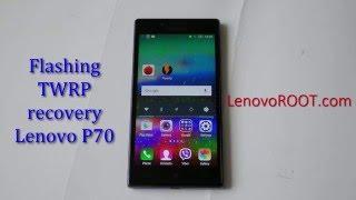 TWRP recovery installing Lenovo P70 [first way of flashing]