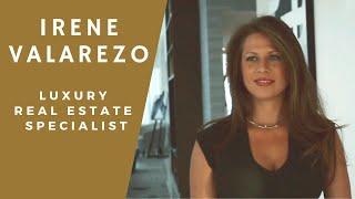 Irene Valarezo South Florida's Elite Luxury Real Estate Specialist