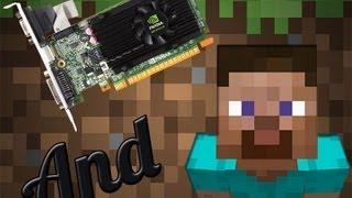 Geforce GT 610 (1GB)- Minecraft