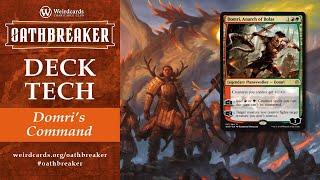 Oathbreaker Domri, Anarch of Bolas | Oathbreaker Deck Tech | Weirdcards Charitable Club