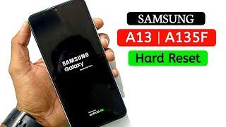 Samsung A13 Hard Reset Forgot Pattern, Password, Pinlock.