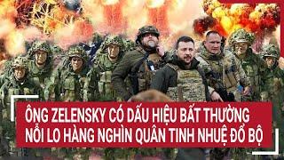 Thời sự quốc tế 13/10: Ông Zelensky có dấu hiệu bất thường, nỗi lo hàng nghìn quân tinh nhuệ đổ bộ