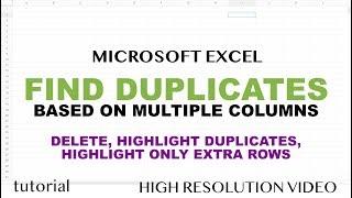 Excel - Find Duplicate Rows Based on Multiple Columns