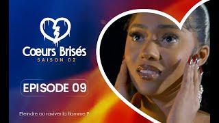 COEURS BRISÉS - Saison 2 - Episode 9 **VOSTFR**