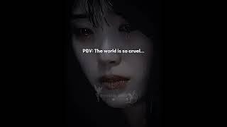 pov:the curel world..!||#shorts#shortfeed#music#viral#aesthetics#youtube#recommended#xthetix_anuu