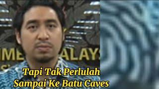 Minta Maaf Memang Tak Cukup Tapi Tak Perlu Sampai Ke Batu Caves