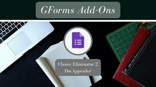 GForms AddOns  - Choice Eliminator 2 + Doc Appender