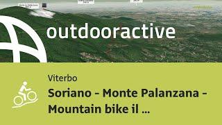 Soriano - Monte Palanzana - Mountain bike il 23 aprile 2022, 09:19