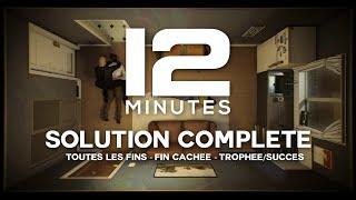 12 minutes | Soluce/Guide complet [Toutes les fins, fin cachée et 100% succès/trophées]