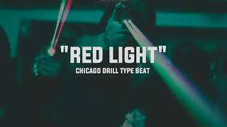 [FREE] Chicago Drill Type Beat 2023 - "Red Light"