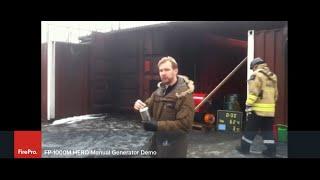 FP-1000M HERO Manual Generator Demo in Sweden