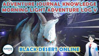 Morning Light Adventure Log V Journal Knowledge Guide - Black Desert Online [BDO Guide]