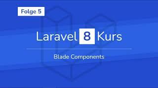 Laravel Blade Components