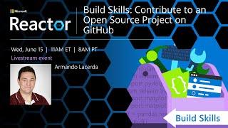 Build Skills: Contribute to an Open Source Project on GitHub