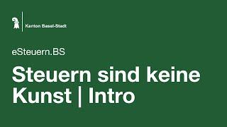 eSteuern.BS - Steuern sind keine Kunst - Intro