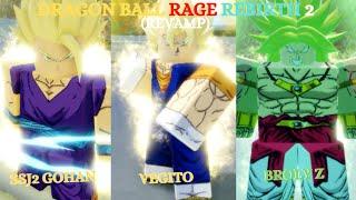 Roblox SSJ2 Gohan & Vegito & Broly Z (Revamp) | Dragon Ball Rage Rebirth 2