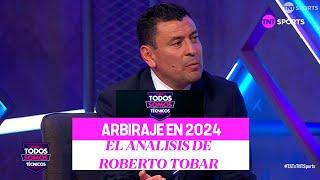 La visión de Roberto Tobar sobre el arbitraje chileno en 2024 - Todos Somos Técnicos