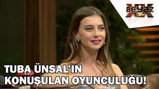 Tuba Ünsal'a İltifatlar Yağdı! - Beyaz Show