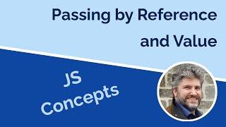 Understanding Passing by Reference or Value in JavaScript