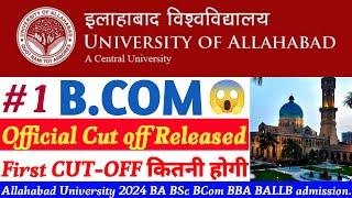 allahabad university bcom cut off 2024 | cuet ug cut off 2024 | AU cuet ug cut off 2024