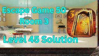 Escape game 50 Rooms 3 Level 45 Solution