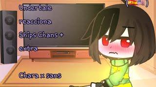 Undertale reacciona Chans (Chara x sans)  () (un video extra)