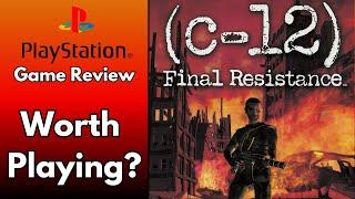 C-12 Final Resistance (PS1 Review) Worth Playing?