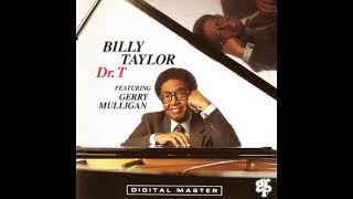 Billy Taylor × Dr.  T