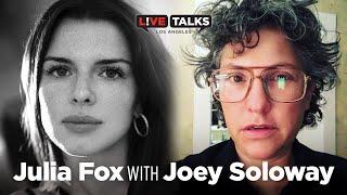 Julia Fox in conversation with Joey Soloway at Live Talks Los Angeles