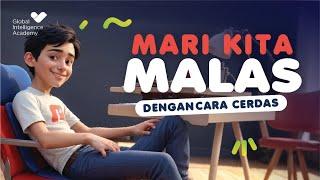 Cara Malas yang Cerdas | Work Smart, Not Hard | GIA Academy