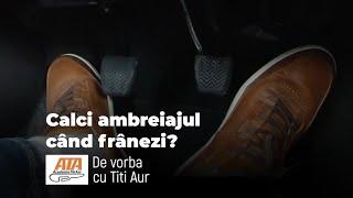 Titi Aur - Franarea cu ambreiaj