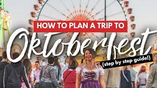 HOW TO PLAN A TRIP TO MUNICH OKTOBERFEST (FOR FIRST TIMERS) - Step by Step + Free Planner Included!
