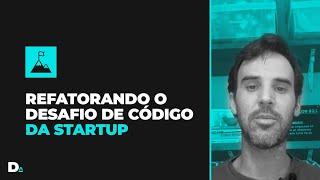 Resolução de desafio de código de startup brasileira: A continuação