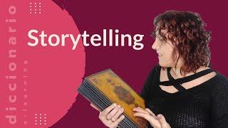 Qué es el STORYTELLING y para qué sirve en el ELEARNING | Diccionario de Elearning