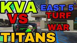 TURF WAR KVA VS TITANS EAST 5 /TERROR GAMING OP