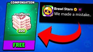 Update: 300 FREE Pizza Slice Compensation Brawl Stars Response