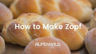 How to Make White Bread - Zoph Sunday Bread, A Swiss Tradition