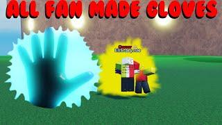 ALL FAN MADE GLOVES SHOWCASE |IEssential's Slap Battles|