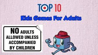 Top 10 Kids Games For Adults - with Tom Vasel