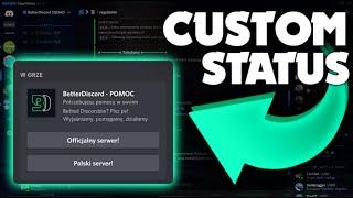 CUSTOM STATUS BetterDiscord plugin!