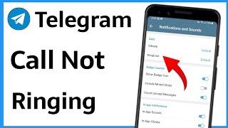 Telegram Call Not Ringing | Telegram Par Ringtone Kaise Lagaen